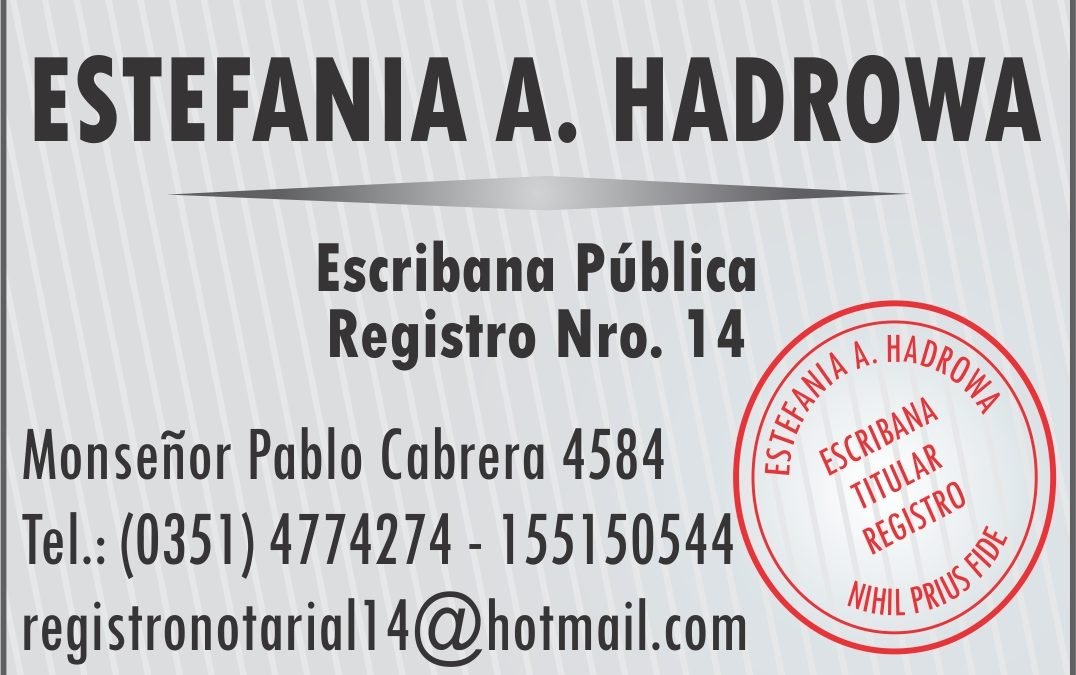 Escribana Pública Estefania A. Hadrowa